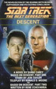 Front cover of Star Trek The Next Generation - Descent by Diane Carey