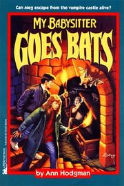 Front cover of My Babysitter Goes Bats (My Babysitter 5) by Ann Hodgman
