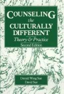 Front cover of Counseling the culturally different by Derald Wing Sue