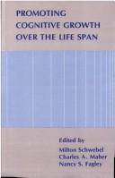 Front cover of Promoting cognitive growth over the life span by Milton Schwebel