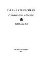 Front cover of In the vernacular by Sven Armens