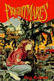 Front cover of Desert Danger (Frightmares) by Peg Kehret