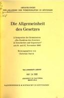Cover of Die Allgemeinheit des Gesetzes by Kommission "Die Funktion des Gesetzes in Geschichte und Gegenwart." Symposion