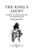 Cover of The King's jaunt by Prebble, John