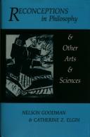 Front cover of Reconceptions in philosophy and other arts and sciences by Nelson Goodman