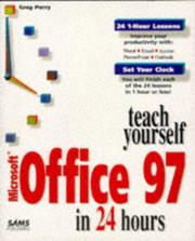 Front cover of Teach yourself Microsoft Office 97 in 24 hours by Greg M. Perry