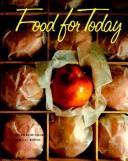 Front cover of Food for Today by Helen Kowtaluk