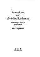 Front cover of Konversionen zum tibetischen Buddhismus by Klaus Bitter