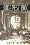 Cover of Budapest 1900 by John Lukacs
