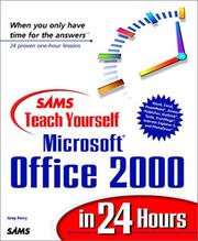 Front cover of Sams teach yourself Microsoft Office 2000 in 24 hours by Greg M. Perry