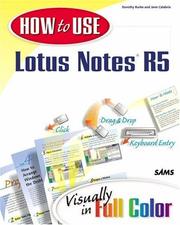 Cover of How to use Lotus Notes 5 by Dorothy Burke