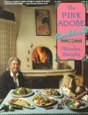Cover of The Pink Adobe cookbook by Rosalea Murphy