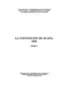Cover of La Convención de Ocaña, 1828 by New Granada
