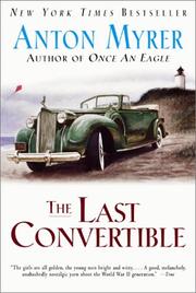 Cover of The last convertible by Anton Myrer