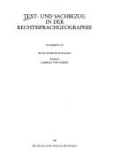 Front cover of Text- und Sachbezug in der Rechtssprachgeographie by Ruth Schmidt-Wiegand