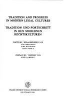 Front cover of Tradition and progress in modern legal cultures by Stig Jørgensen