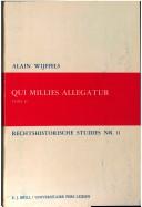 Front cover of Qui millies allegatur by Alain A. Wijffels