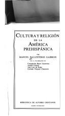 Front cover of Cultura y religión de la América prehispánica by Manuel Ballesteros Gaibrois