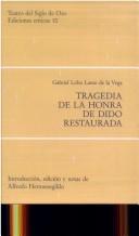 Cover of Tragedia de la honra de Dido restaurada by Gabriel Lasso de la Vega