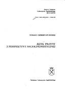 Cover of Język prawny z perspektywy socjolingwistycznej by Tomasz Gizbert-Studnicki