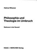 Front cover of Philosophie und Theologie im Umbruch by Helmut Wiesner