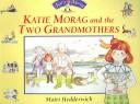 Front cover of Katie Morag and the Two Grandmothers by Mairi Hedderwick