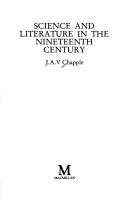 Front cover of Science and literature in the nineteenth century by J. A. V. Chapple