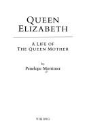 Cover of Queen Elizabeth by Penelope Mortimer