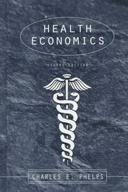 Front cover of Health economics by Phelps, Charles E.
