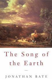Front cover of The song of the Earth by Jonathan Bate (editor)