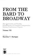 Front cover of From the Bard to Broadway by University of Florida Department of Classics Comparative Drama Conference (1986)