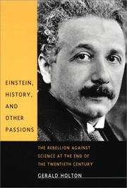 Front cover of Einstein, history and other passions by Gerald Holton