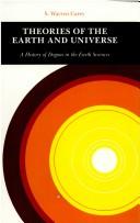 Front cover of Theories of the earth and universe by S. Warren Carey
