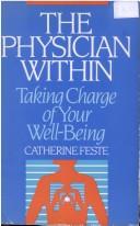 Cover of The Physician Within by Catherine Feste