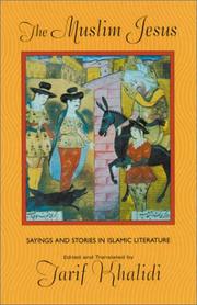 Front cover of The Muslim Jesus by Tarif Khalidi