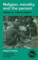 Front cover of Religion, morality, and the person by Meyer Fortes