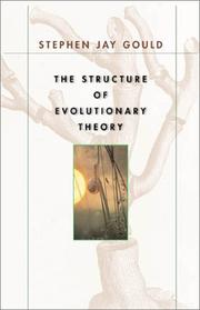 Front cover of The Structure of Evolutionary Theory by Stephen Jay Gould