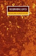 Cover of Beginning lives by Rosalind Hursthouse