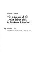 Front cover of The judgment of the Trojan prince Paris in medieval literature by Margaret J. Ehrhart