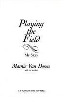 Cover of Playing thefield by Mamie Van Doren