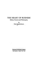 Front cover of The Heart of Business by Peter Koestenbaum