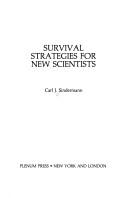 Front cover of Survival strategies for new scientists by Carl J. Sindermann