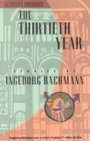 Cover of The Thirtieth Year by Ingeborg Bachmann