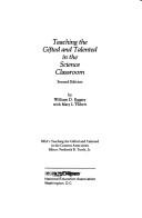 Cover of Teaching the gifted and talented in the science classroom by William D. Romey