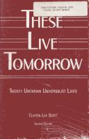 Cover of These live tomorrow by Clinton Lee Scott