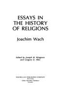 Front cover of Essays in the history of religions by Wach, Joachim