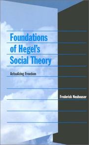 Front cover of Foundations of Hegel's Social Theory by Frederick Neuhouser