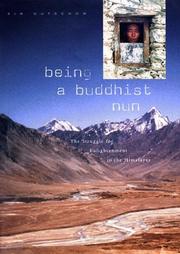 Front cover of Being a Buddhist Nun by Kim Gutschow