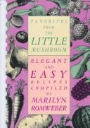 Front cover of Favorites from the Little Mushroom by Marilyn Romweber