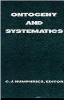 Cover of Ontogeny and systematics by C. J. Humphries